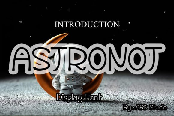 Astronot: The Display Font That Makes Makers’ Products Shine