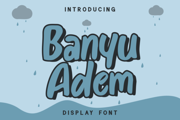 Banyu Adem: A Distinctive Display Font for Web Designers