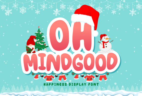 Oh Mindgood Typeface: A Playful Display Font for Digital Brands